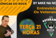 Crônicas do Rock by Mike na Noite entrevista: Os Veteranos Rock Band